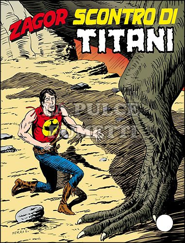 ZENITH #   627 - ZAGOR 576: SCONTRO DI TITANI